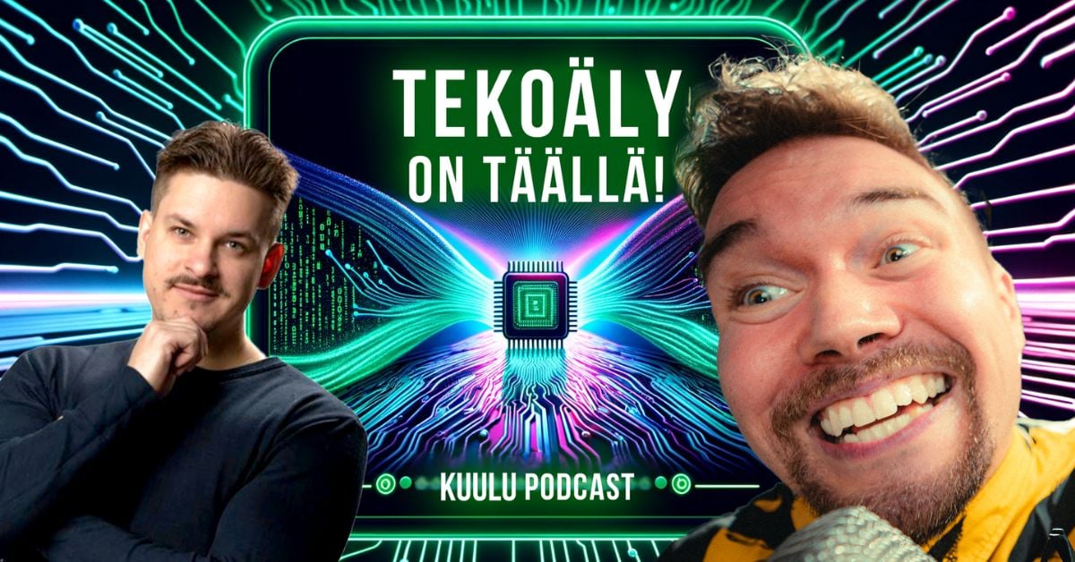 PODCAST: Tekoäly On Täällä